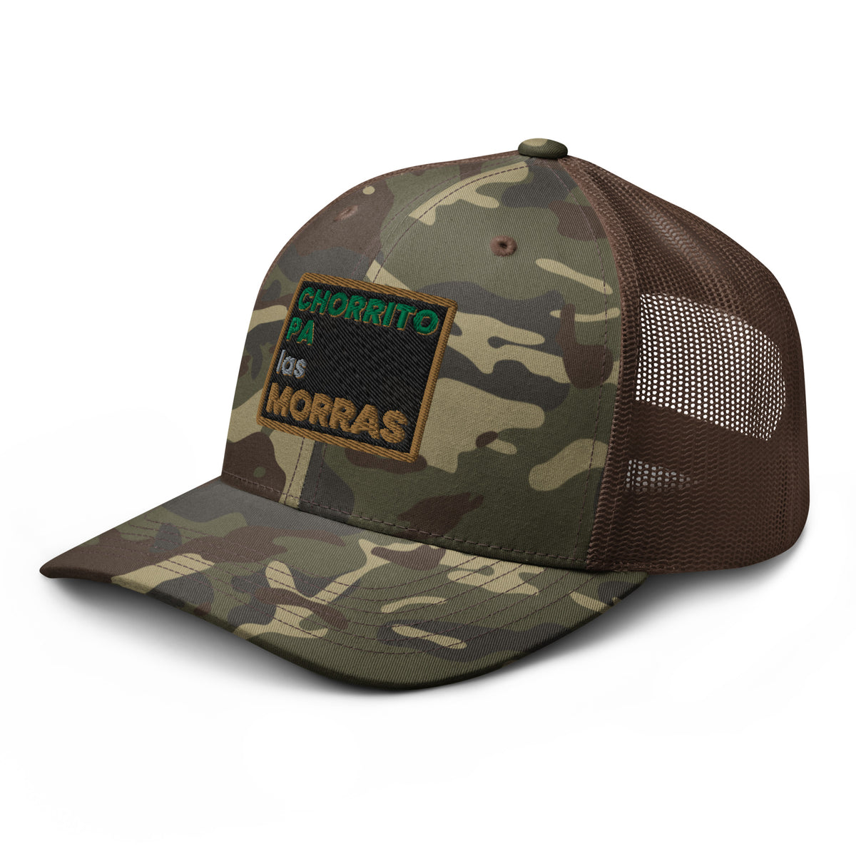 "CHORRITO PA LAS MORRAS" Camouflage Trucker Hat